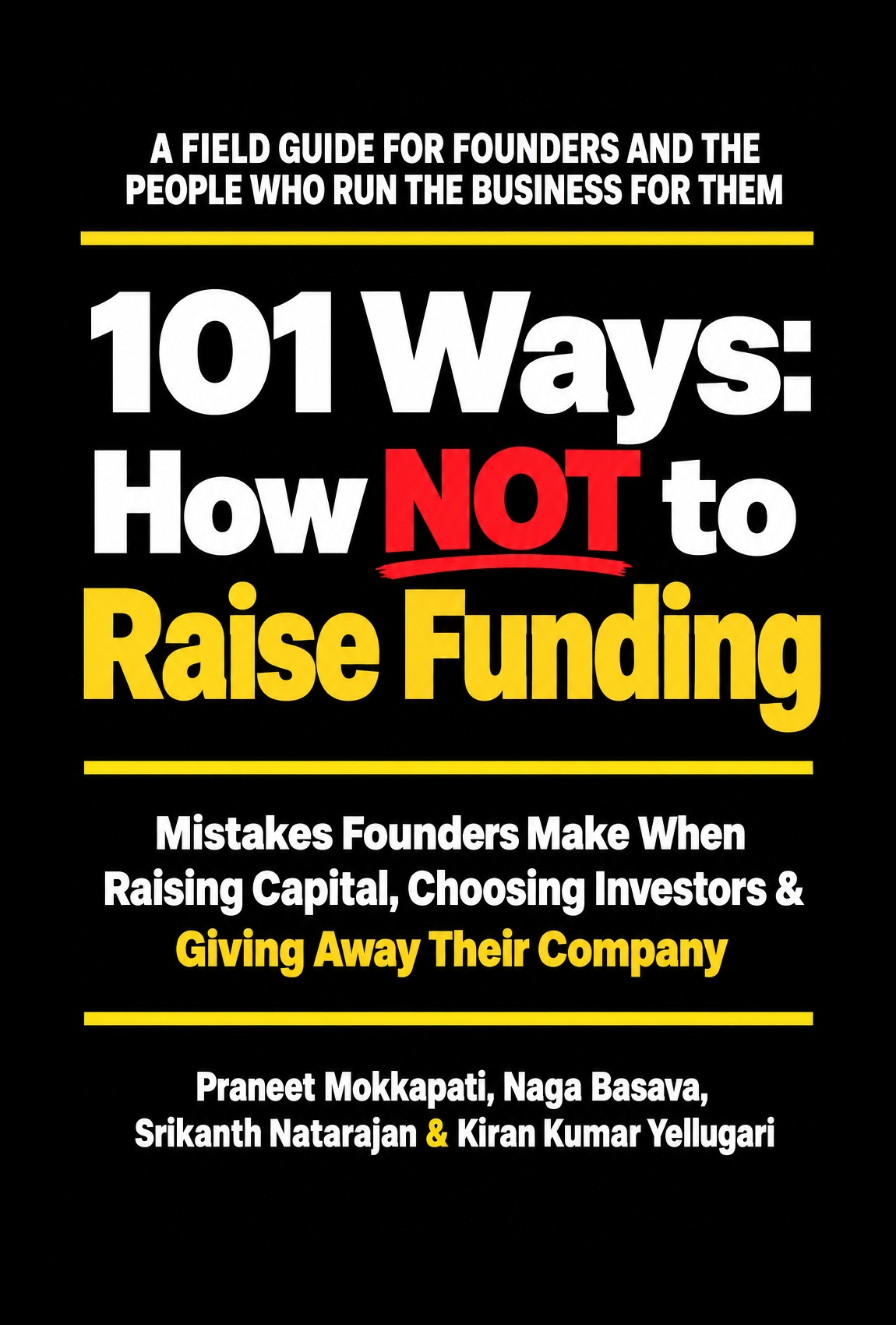 101 Ways: How NOT to Raise Funding book cover