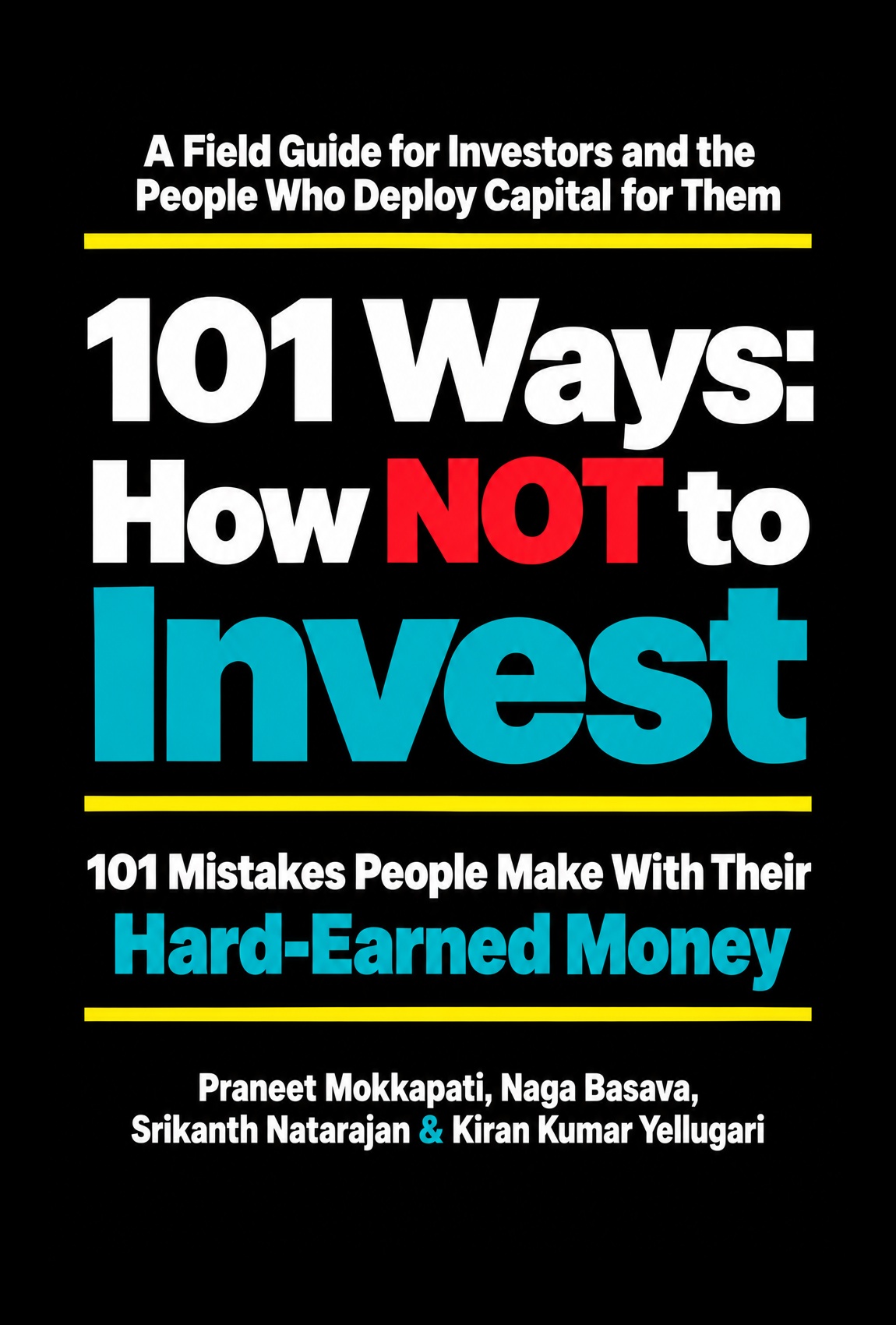 101 Ways: How NOT to Invest book cover